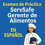 ServSafe Food Manager Practice Test in Spanish